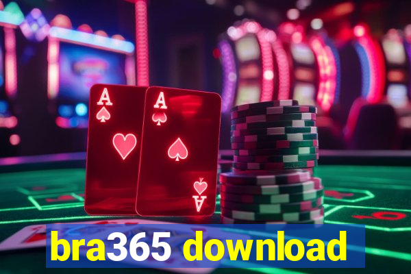 bra365 download